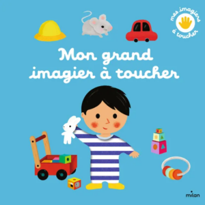 Livre cartonné du toucher 'Mon grand imagier' Milan Editions