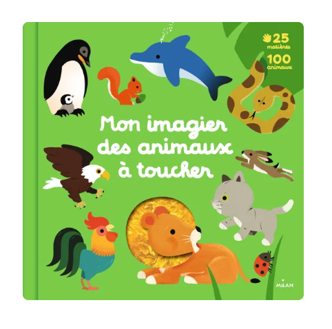 Livre cartonné du toucher 'Mon imagier des animaux' Milan Editions